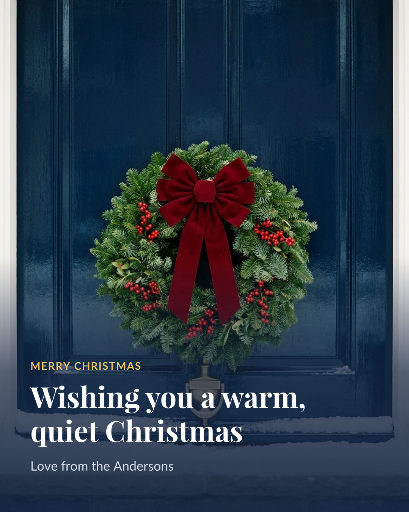 Warm, quiet Christmas greeting