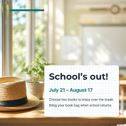 Summer break school notice