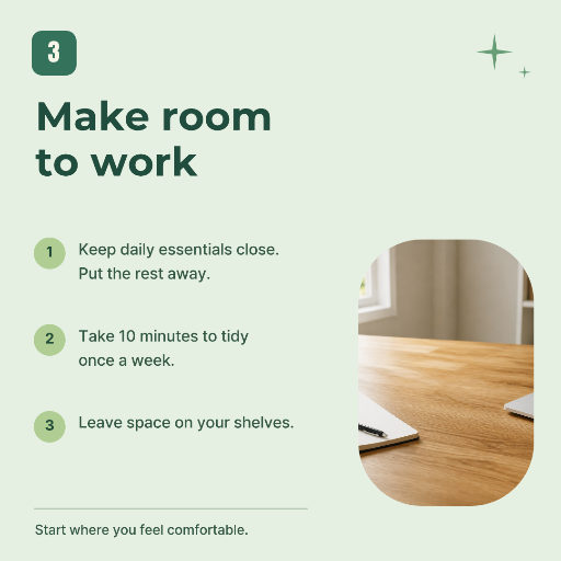 Three tips for a clearer workspace