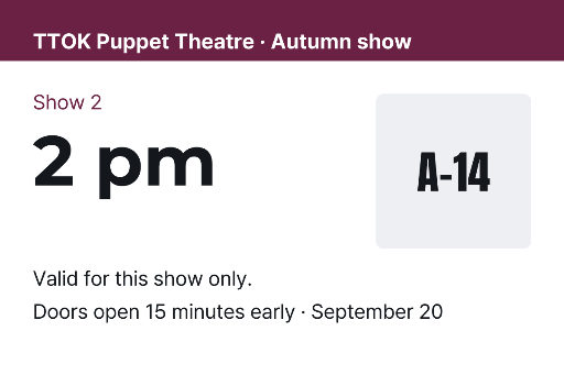 Puppet theatre ticket — 2 pm show