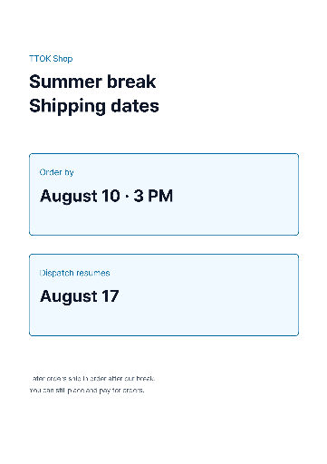 Summer shipping-break notice
