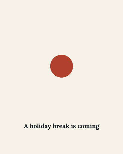 Holiday closure countdown with growing circles